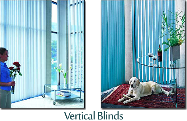 Vertical Blinds are great for living rooms and bedrooms